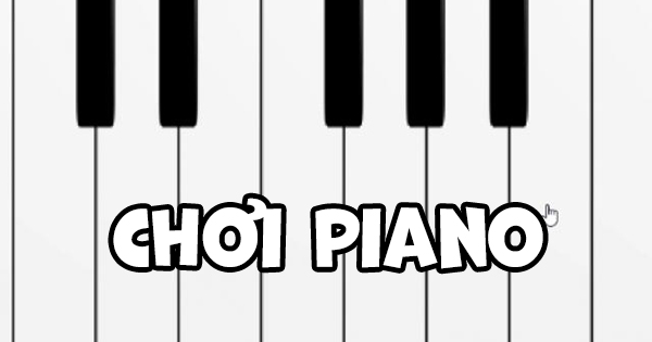 Game Chơi Piano - Magic Piano Online - Game Vui